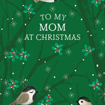Pictura Christmas Card - To My Mom at Christmas featuring a festive holiday greeting card design, available at Be Charmed