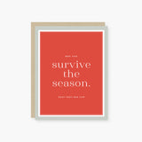 2021 Co. May You Survive The Season Holiday Card