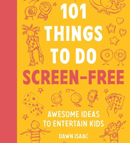 Book cover of '101 Things to Do Screen-Free' with illustrations and text on a yellow and red background. Available at Be Charmed