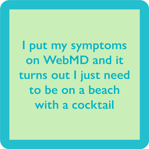 Drinks on Me Coaster Web MD