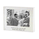 Mud Pie - Acrylic Frame - Loved You Then