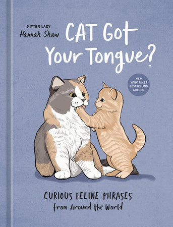 Random House Cat Got your Tounge?
