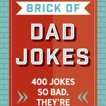Cider Mill Press Book Brick Of Dad Jokes