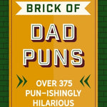 Cider Mill Press Book Brick Of Dad Puns