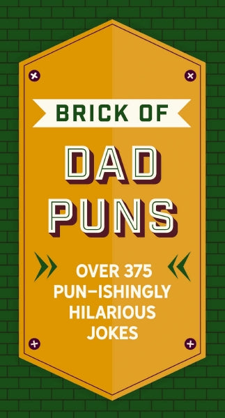 Cider Mill Press Book Brick Of Dad Puns