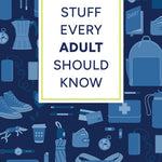 Random House Stuff Every Adult Should Know