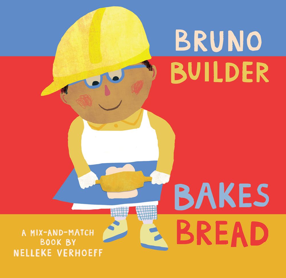 Book cover of 'Bruno Builder Bakes Bread' with a child character holding bread against a colorful background. Available at Be Charmed