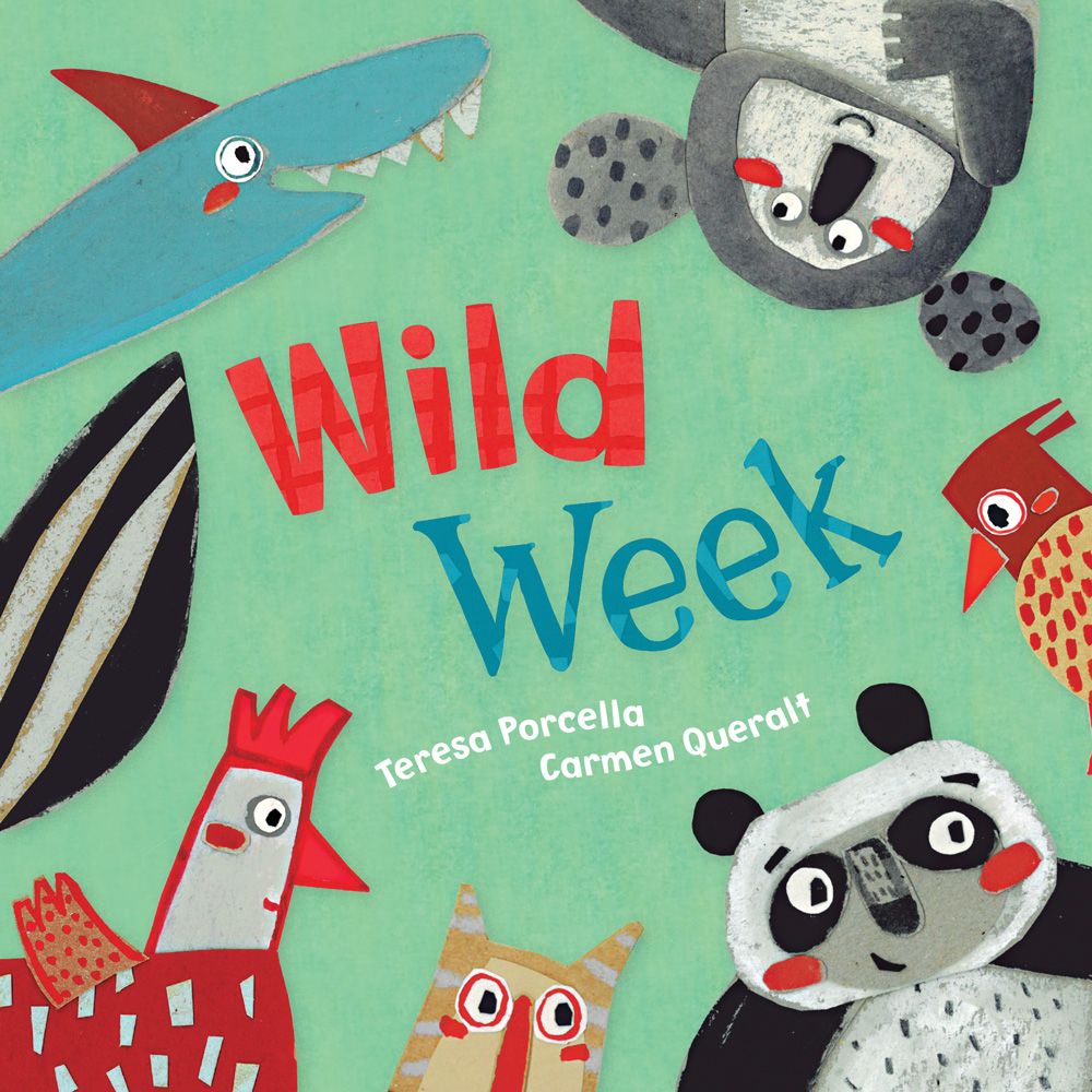 Book cover of 'Wild Week' with colorful animal illustrations on a green background Available at Be Charmed