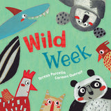 Book cover of 'Wild Week' with colorful animal illustrations on a green background Available at Be Charmed