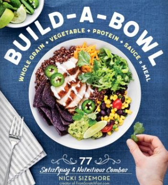 Build-a-Bowl Cookbook featuring healthy grain bowl, veggie bowl, and protein bowl recipes cookbook gift for home cooks Available at Be Charmed