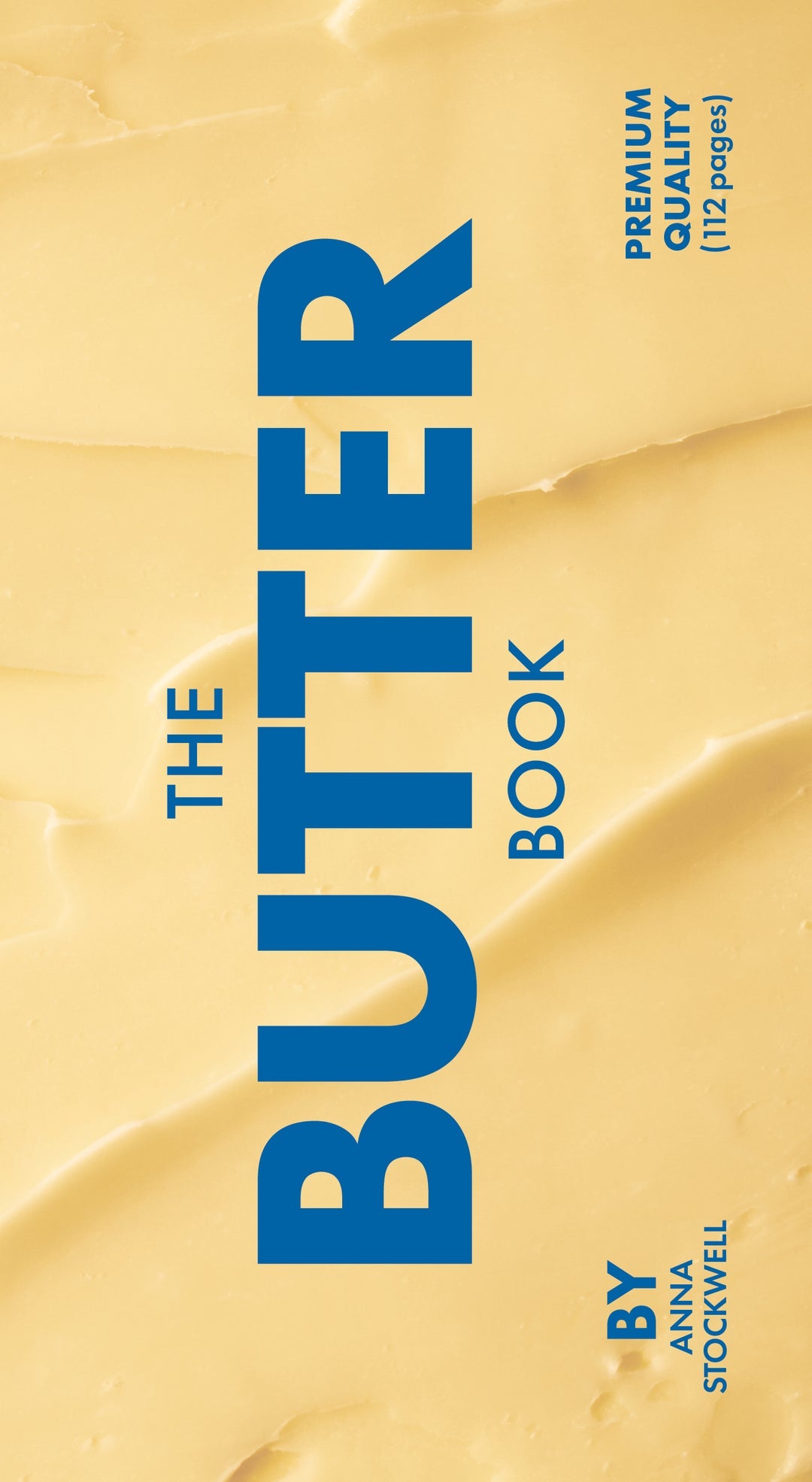 Book cover of 'The Butter Book' with blue text on a yellow background. Available at Be Charmed