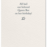 Cardthartic - Queen Bee Birthday Card