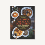 Cover of Brown Sugar Kitchen by Tanya Holland, featuring soul food recipes. Available at Be Charmed Gifts.