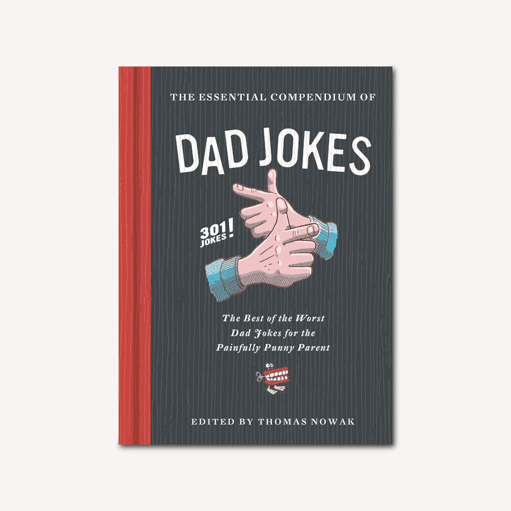 Cover of The Essential Compendium of Dad Jokes by Chronicle Books with fun illustrations. Available at Be Charmed.