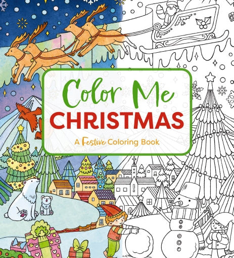 Color Me Christmas adult coloring book featuring festive holiday scenes like gingerbread houses, Santa, and candy canes—Available at Be Charmed