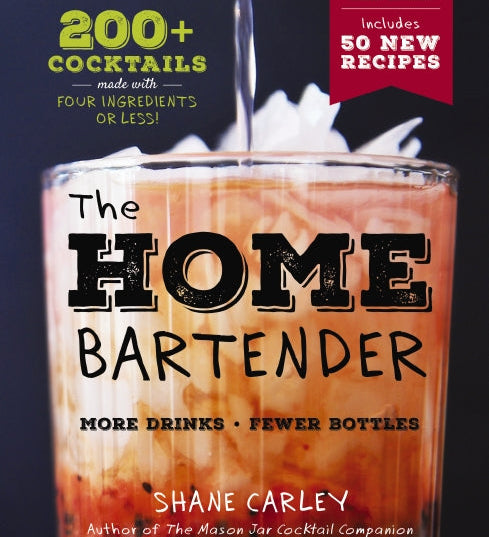 Book cover of 'The Home Bartender' with a cocktail image and text about cocktails made with four ingredients or less. Available at Be Charmed