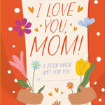 Heartwarming keepsake book I Love You Mom with guided prompts and heartfelt messages—Available at Be Charmed