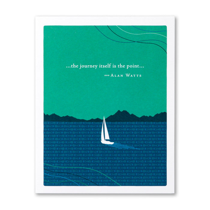 Greeting card with sailboat on blue water and green sky with quote by Alan Watts. Available at Be Charmed