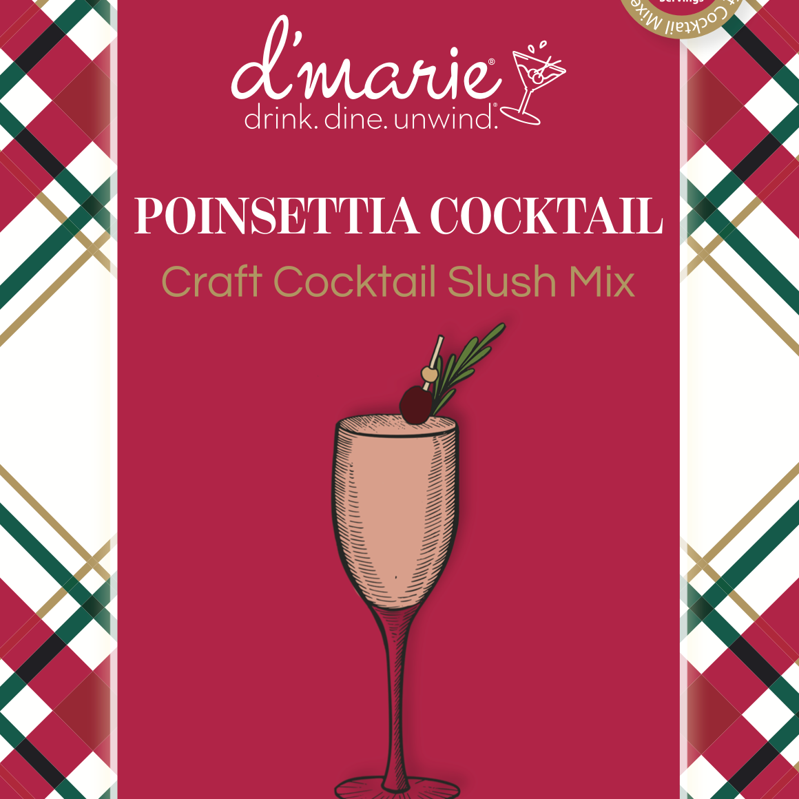 D’marie Craft Cocktail Slush Mix – Poinsettia flavor, perfect for festive cocktails, parties, or gifting, available at Be Charmed.