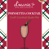 D’marie Craft Cocktail Slush Mix – Poinsettia flavor, perfect for festive cocktails, parties, or gifting, available at Be Charmed.