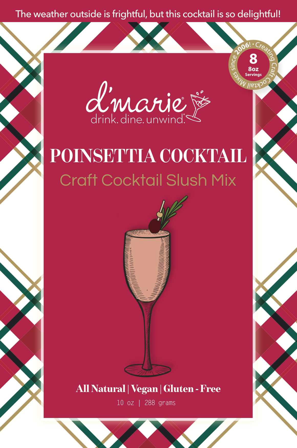 D’marie Craft Cocktail Slush Mix – Poinsettia flavor, perfect for festive cocktails, parties, or gifting, available at Be Charmed.