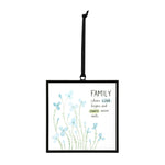 Demdaco Family Love & Chaos glass suncatcher, 3″ square with iron frame and printed sentiment “Family where love begins and chaos never ends”–Available at Be Charmed.
