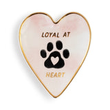 Demdaco ceramic trinket dish with “Loyal at Heart” message, heart-shaped with gold rim—ideal for keepsakes or gifts. Available at Be Charmed.