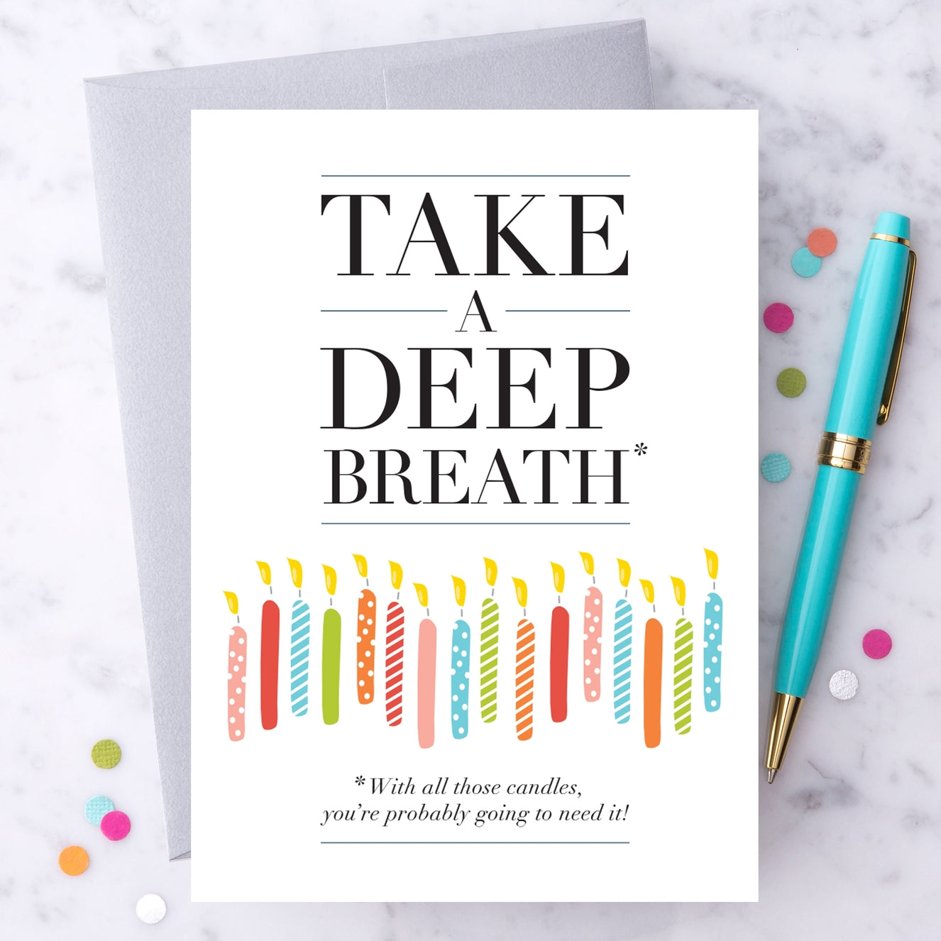 Design With Heart Take a Deep Breath Birthday Card
