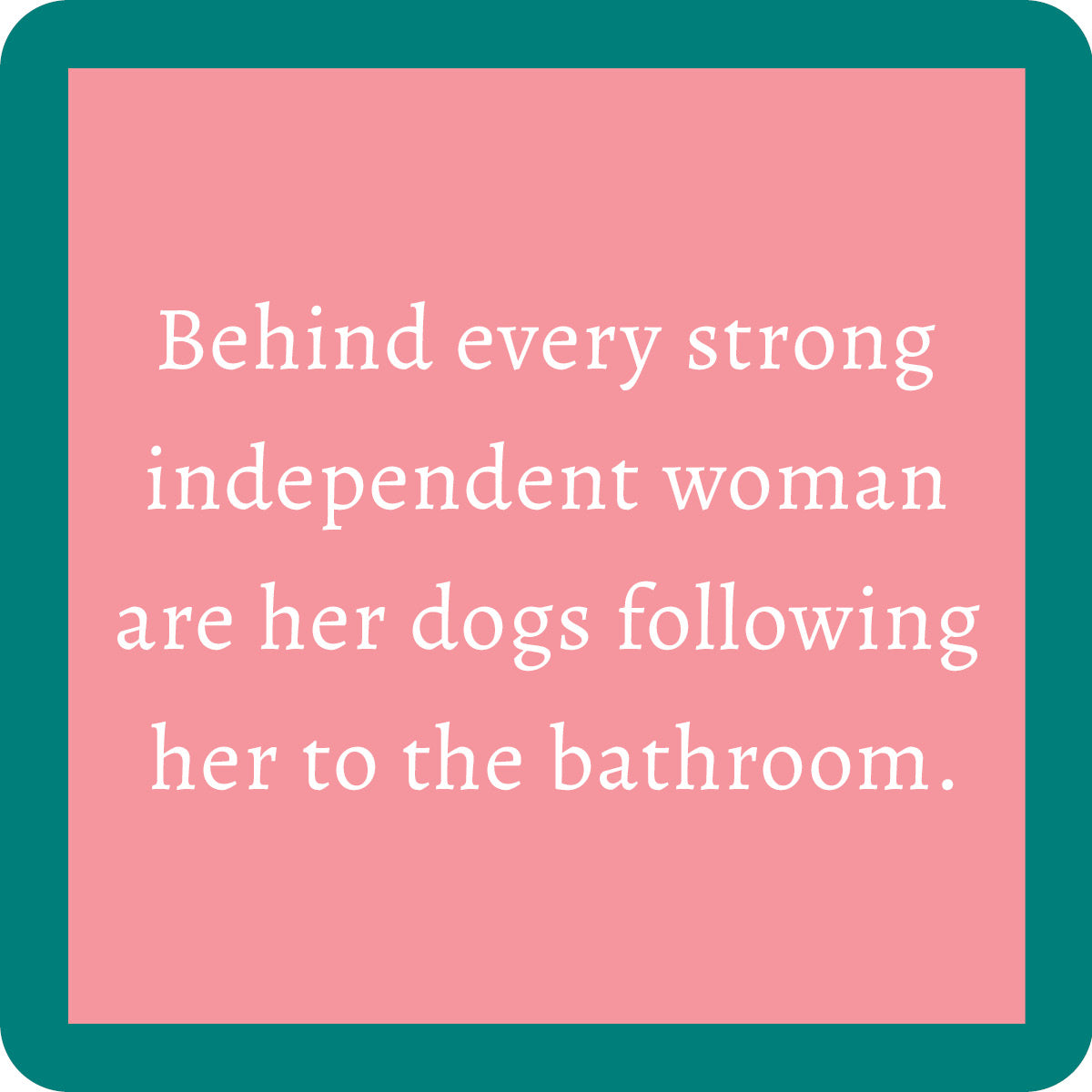 “Powerful Woman” coaster by Drinks On Me with bold and funny empowerment quote. Great gift for strong women. Available at Be Charmed.