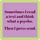 Funny “Press Send” coaster by Drinks On Me featuring relatable texting humor. Great for offices, gift baskets, and social media addicts. Available at Be Charmed.