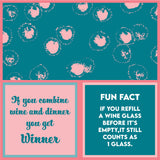 Drinks On Me Napkins Refill Wine Napkins. Design with wine glass patterns, text, and fun fact on a pink and teal background. Available at Be Charmed