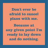 Text on an orange coaster with a blue border. Available at Be Charmed