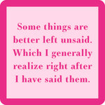 Pink coaster with humorous text on a white background. Available at Be Charmed