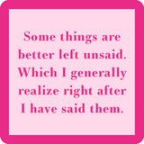 Pink coaster with humorous text on a white background. Available at Be Charmed