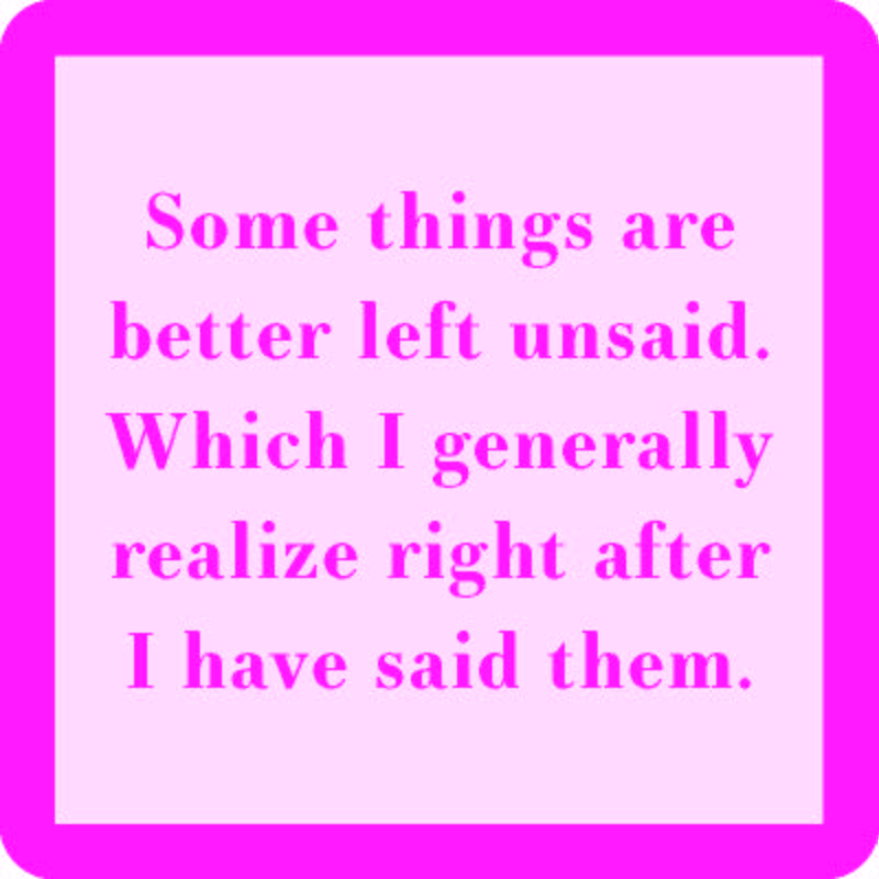 Pink coaster with humorous text on a white background. Available at Be Charmed