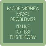 Green coaster with white text on a green background. Available at Be Charmed