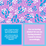 Drinks on Me "Drunk Me" A colorful cocktail napkin with a pattern of abstract shapes in blue and polka dots. It features humorous text on two sides.