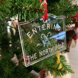 Entering North Pole Ornament