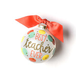 Front view of Coton Colors “Best Teacher Ever” hand‑painted glass ornament with apple motif, cheerful script and glitter trim—perfect teacher gift – Available at Be Charmed