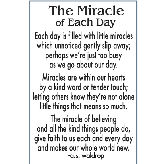 Textual quote product card about the miracle of each day by A.S. Waldrop on a white background. Available at Be Charmed. 