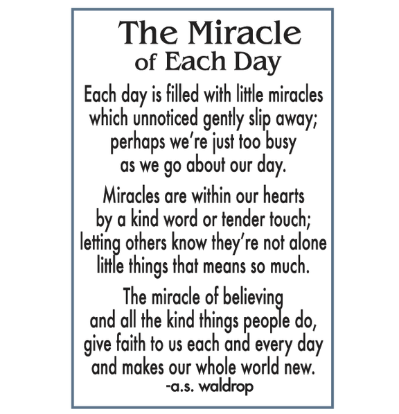 Textual quote product card about the miracle of each day by A.S. Waldrop on a white background. Available at Be Charmed. 