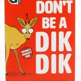 Ginger Fox - Don't Be A Dik Dik Card Game