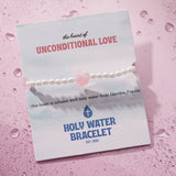 Holy Water Bracelet - Unconditional Love Bracelet - Crystal Pearl