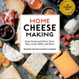 Book cover of 'Home Cheese Making' with cheese and ingredients on a dark surface. Available at Be Charmed