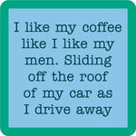 Drinks on Me Coaster Roof of Car