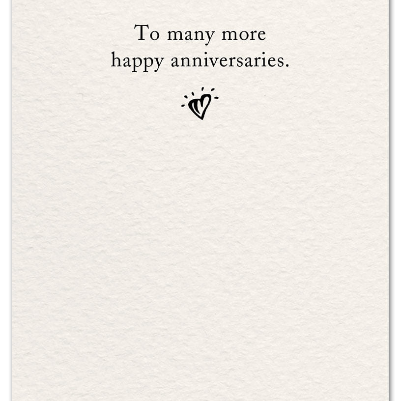 Inside of Anniversary Card Anniversaries by Cardthartic featuring elegant design for celebrating anniversaries; available at Be Charmed
