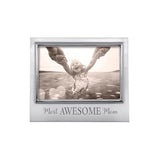 Mariposa Signature 4x6 Frame – Most Awesome Mom, elegant handcrafted photo frame perfect for gifting mom. Available at Be Charmed.