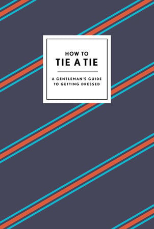 Random House How to Tie a Tie