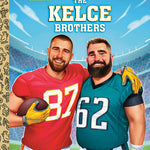 Kelce Brothers book by Random House available at Be Charmed