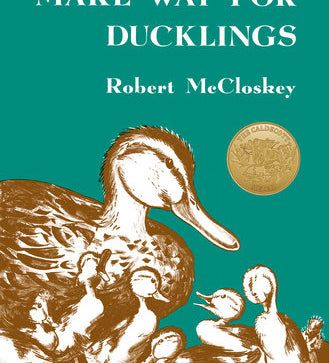 Book cover of 'Make Way for Ducklings' by Robert McCloskey with a teal background and illustration of ducks. Available at Be Charmed